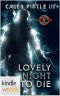 [Special Forces: Operation Alpha 01] • Special Forces · Operation Alpha · Lovely Night to Die (Kindle Worlds Novella)